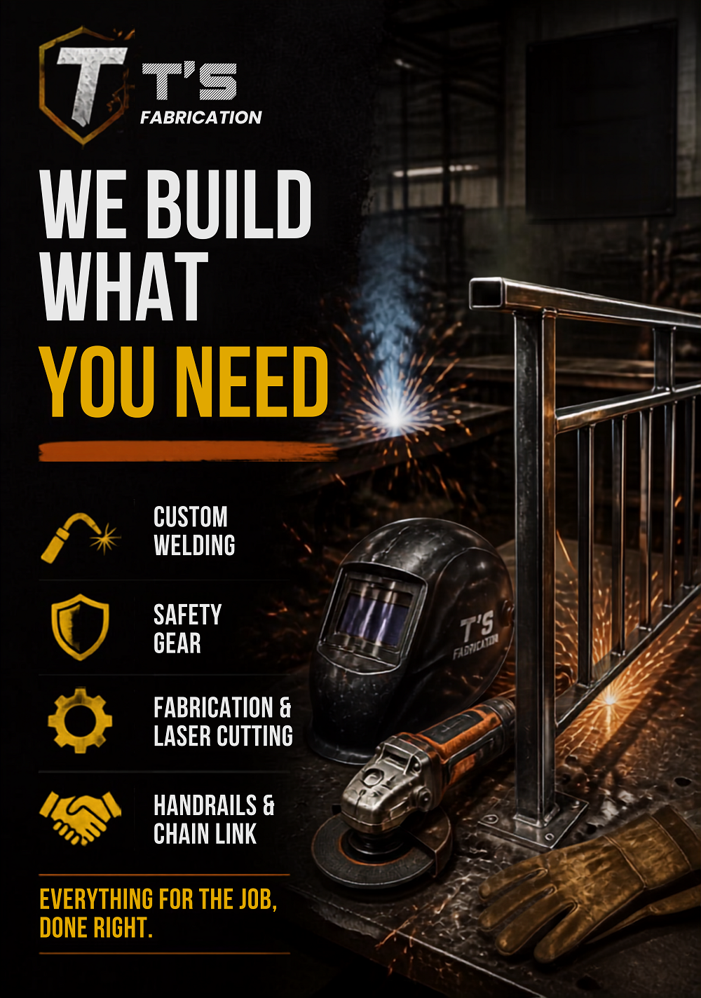 Social media graphic for T's Fabrication, a metal fabrication company in Twin Falls, Idaho — "We Build What You Need"